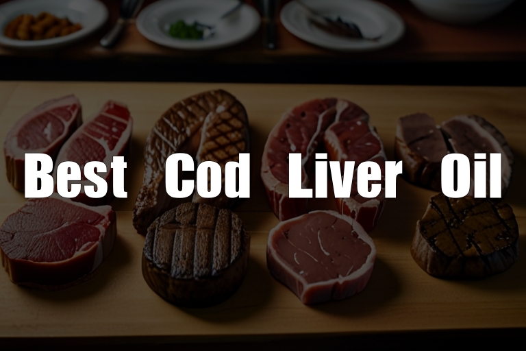 Best Cod Liver Oil