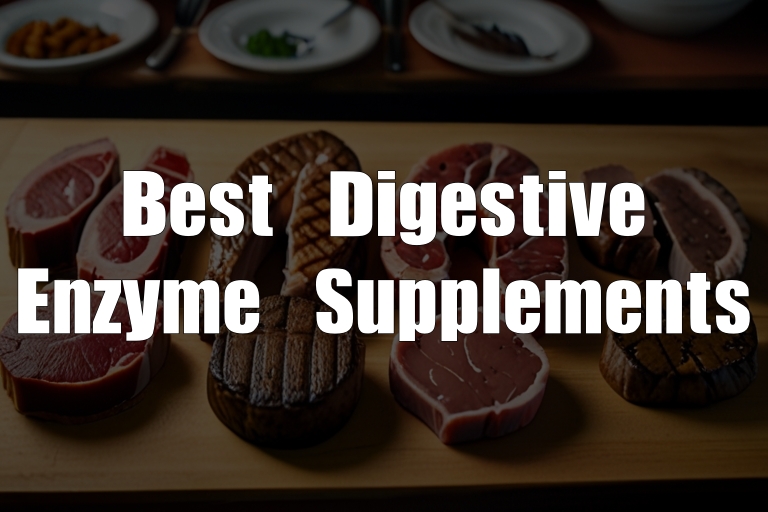 Best Digestive Enzyme Supplements